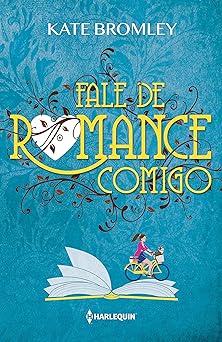 Fale de Romance Comigo Kate Bromley